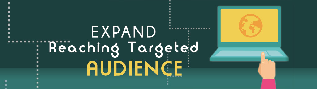 Expand Reaching Targeted Audience - PlacidSolutions